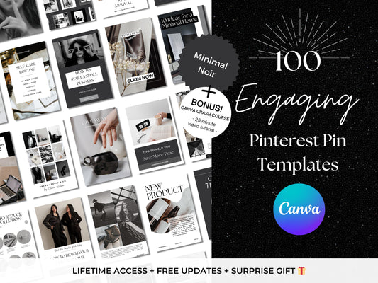 100 Black & White Pinterest Pin Canva Templates – Minimalist Editable Designs for Bloggers & Small Business Marketing